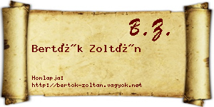 Bertók Zoltán névjegykártya