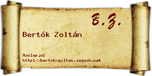 Bertók Zoltán névjegykártya